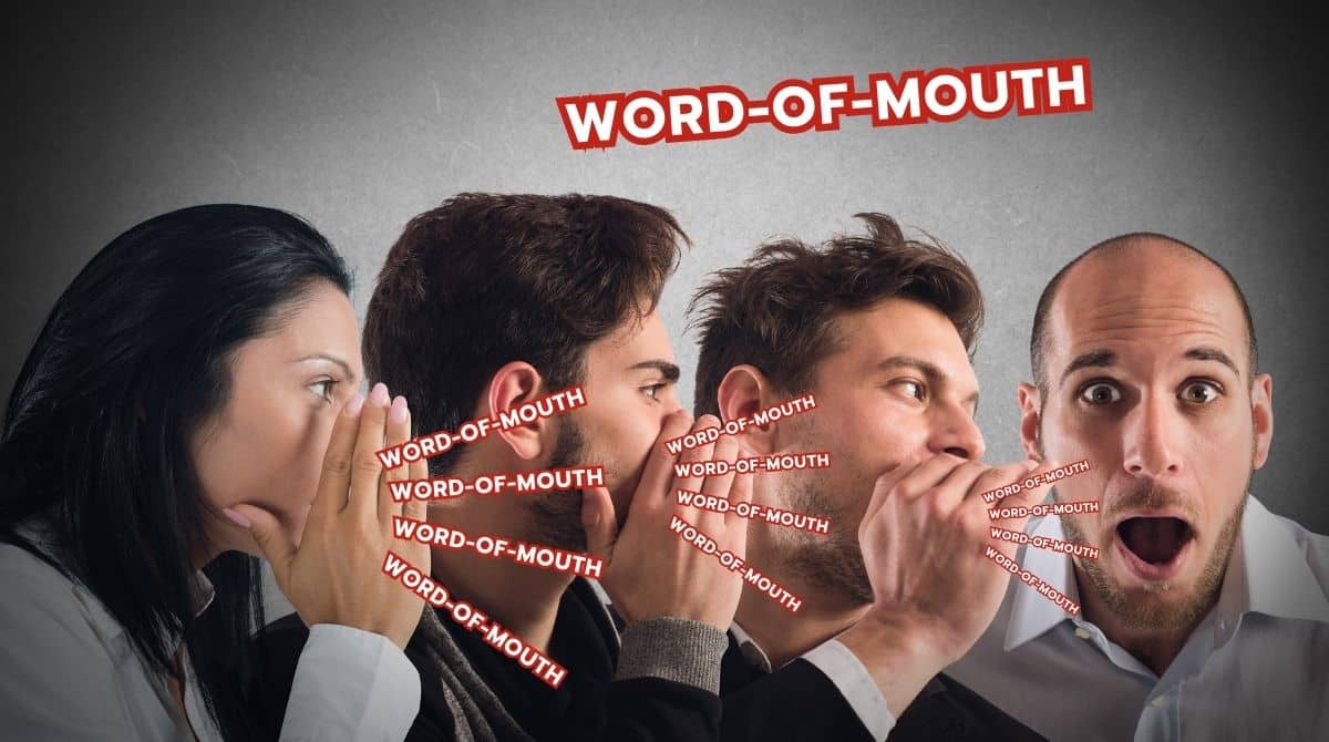 Word-Of-Mouth